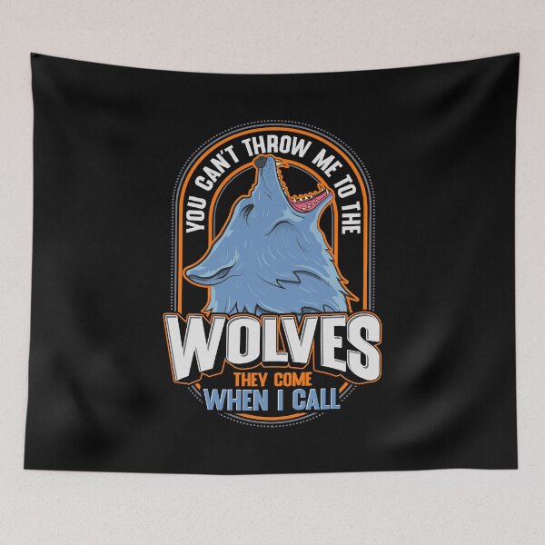 Item preview, Cute The Wolves They Come When I Call Wolf Pack designed and sold by perfectpresents.
