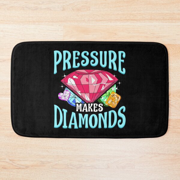 Item preview, Pressure Makes Diamonds Motivational Determination designed and sold by perfectpresents.