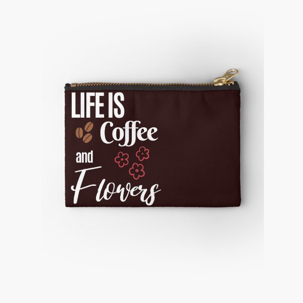 Item preview, Life Is Coffee & Flowers designed and sold by BoundToPaint.