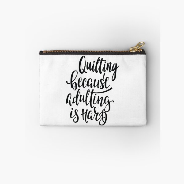 Item preview, Quilting Because Adulting Is Hard designed and sold by ProjectX23.