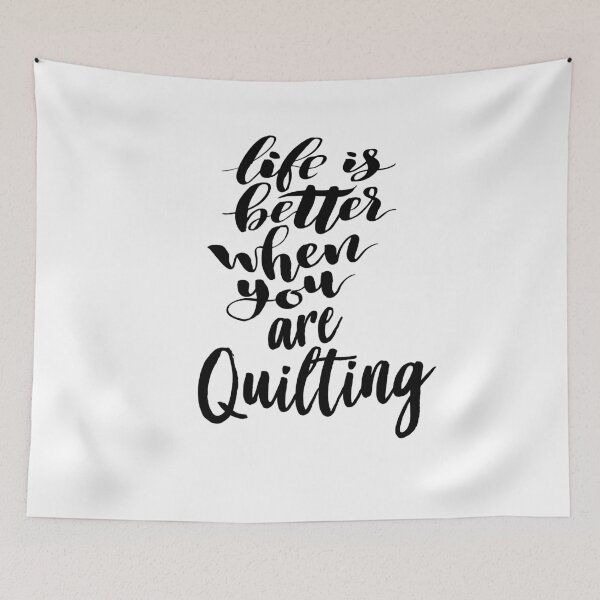Item preview, Life is Better When You Are Quilting designed and sold by ProjectX23.