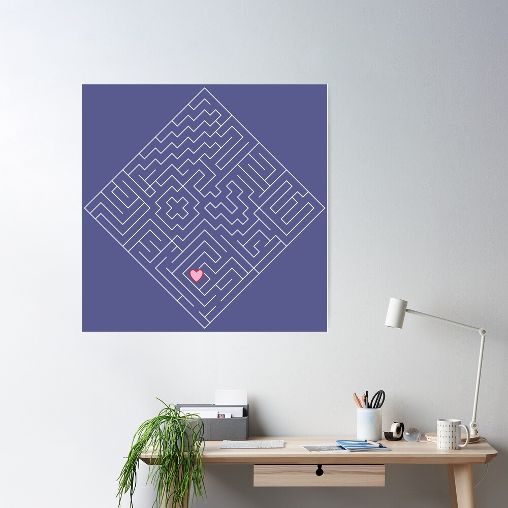 Love Maze - 45 degrees Poster for Sale by bunbun369