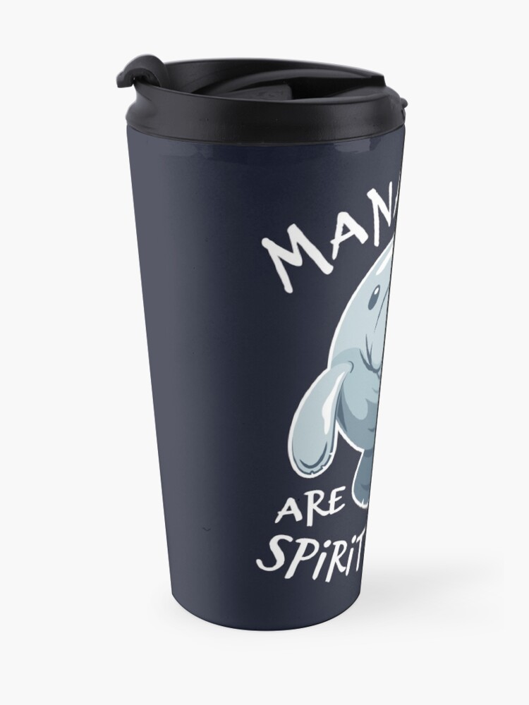 Alternate view of Manatees Are My Spirit Animal - Cute Manatee Travel Mug