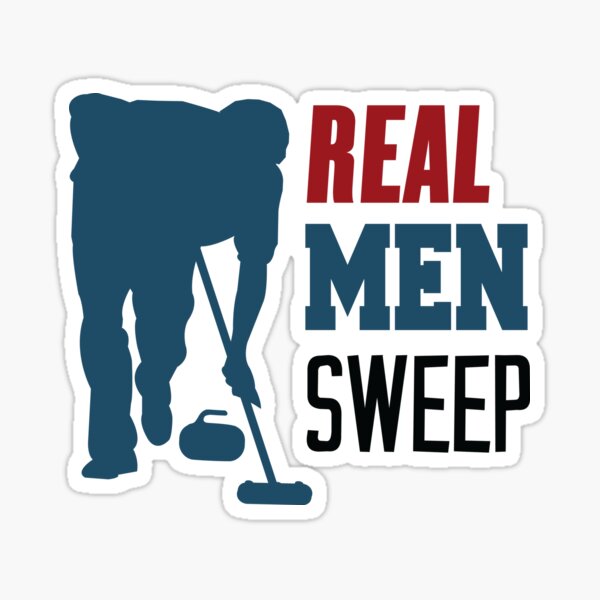 'Real Men Sweep' (White) Sticker