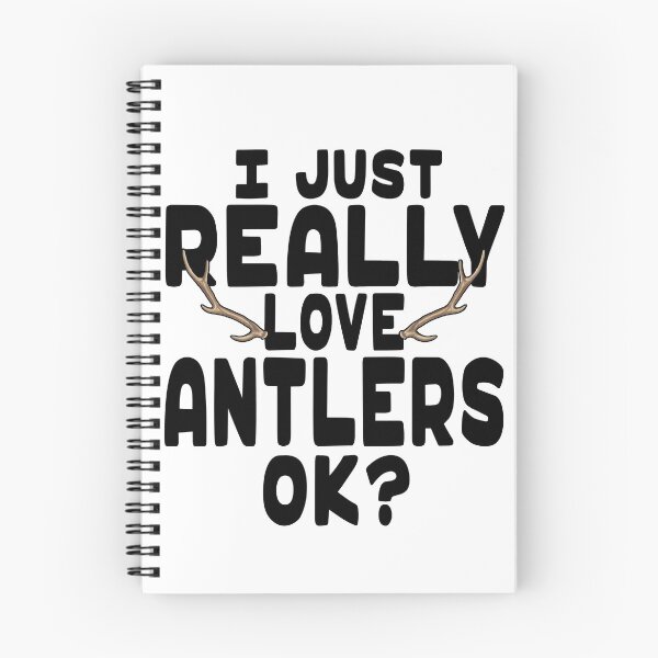 Item preview, I Love Antlers - Antler Lover designed and sold by eternallygifted.