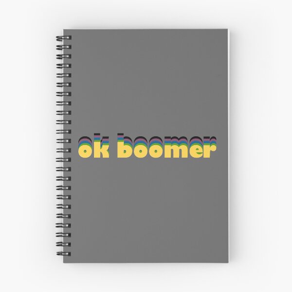Item preview, Ok Boomer designed and sold by Maddie OMalley.