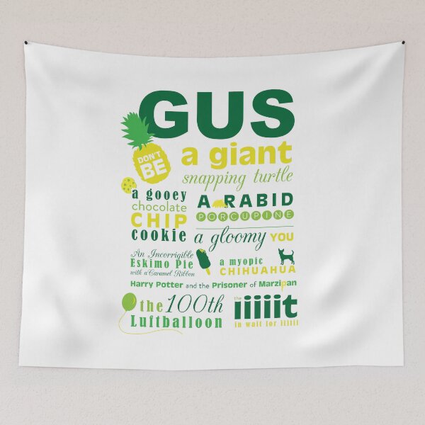 Item preview, Gus, don't be... designed and sold by Masonde Designs.