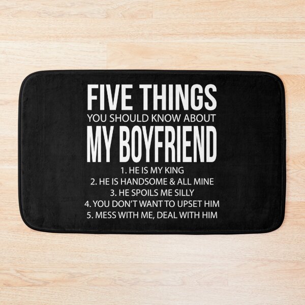Item preview, Five Things You Should Know About My Boyfriend 1. He product designed and sold by nikkidawn74.