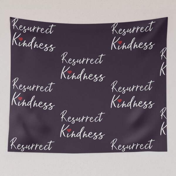 Item preview, Be Kind Resurrect Kindness Happy Inspirational Nice People graphic designed and sold by doodabobs.