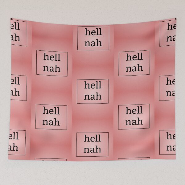 Item preview, Hell nah print designed and sold by feather-pop.