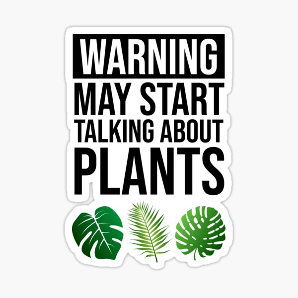 Item preview, Warning - May Start Talking About Plants designed and sold by Cat Lady Designs.