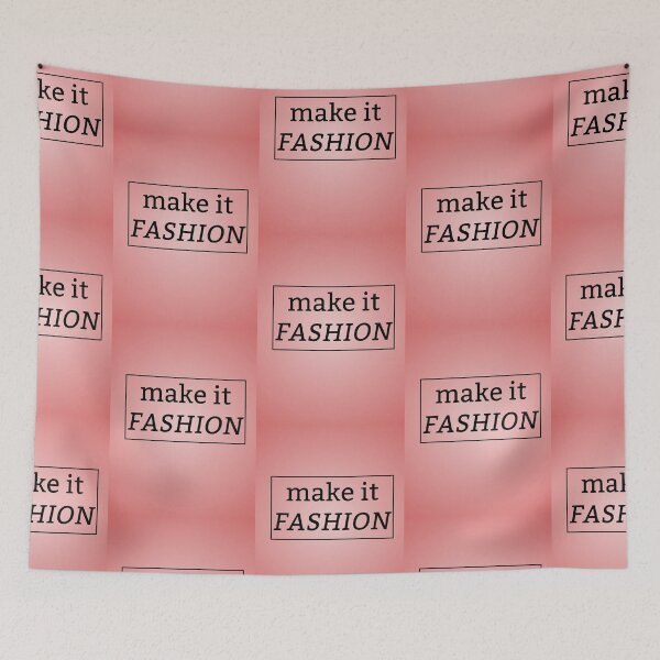 Item preview, Make it fashion print designed and sold by feather-pop.