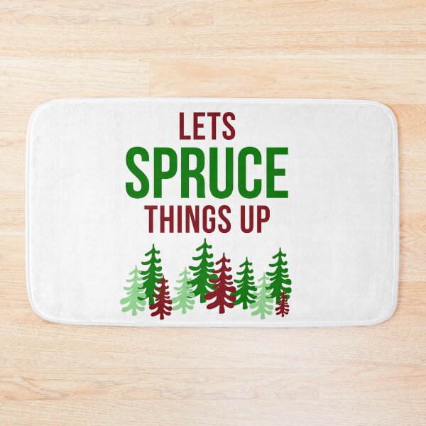Item preview, Spruce Things Up designed and sold by BoundToPaint.