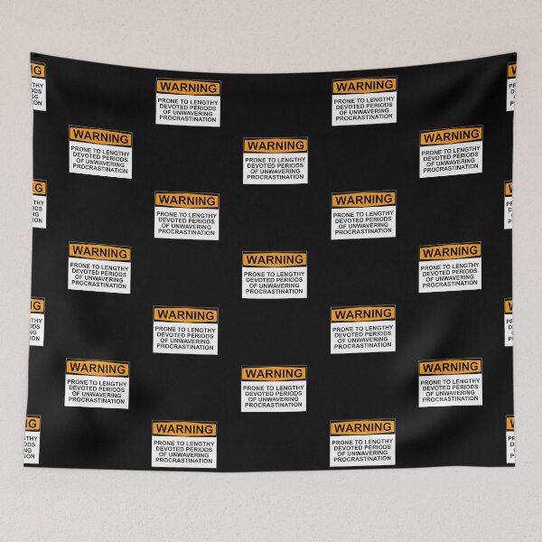 Item preview, WARNING: PRONE TO LENGHTY DEVOTED PERIODS OF UNWAVERING PROCRASTINATION designed and sold by Rob Price.