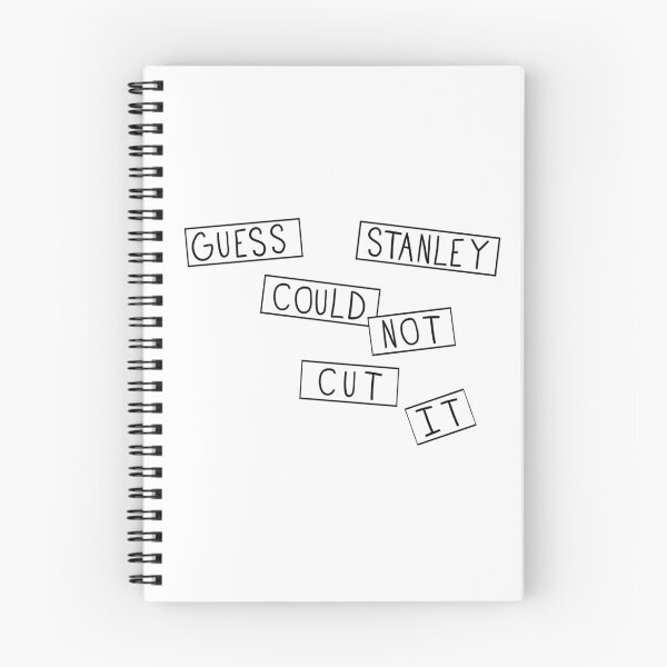Item preview, Guess Stanley Could Not Cut It designed and sold by cansofbees.