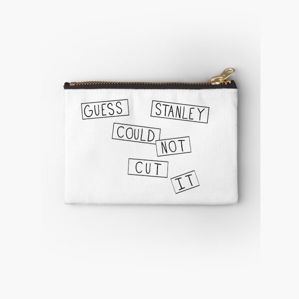 Item preview, Guess Stanley Could Not Cut It designed and sold by cansofbees.