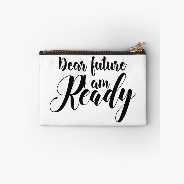 Item preview, Dear future I'm ready designed and sold by Dhynzz.