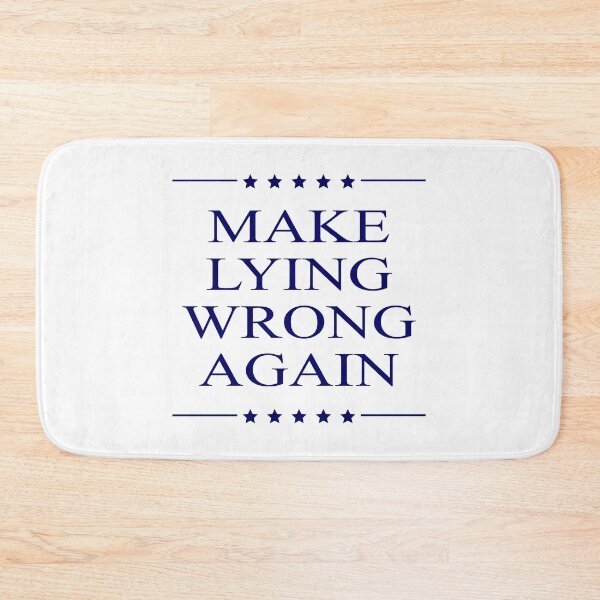 Item preview, Make Lying Wrong Again Not My President Protest Design designed and sold by magentasponge.