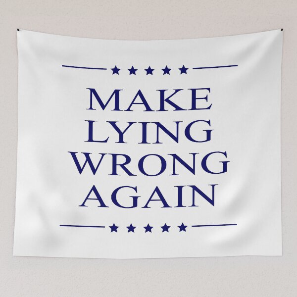 Item preview, Make Lying Wrong Again Not My President Protest Design designed and sold by magentasponge.