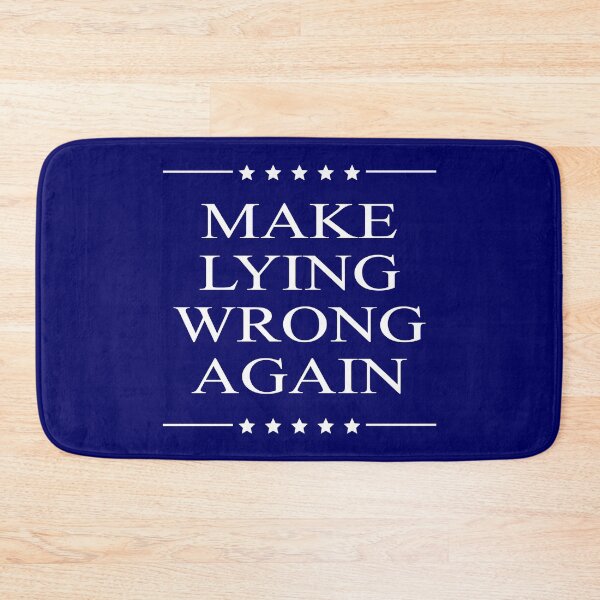 Item preview, Make Lying Wrong Again Not My President Protest Design designed and sold by magentasponge.