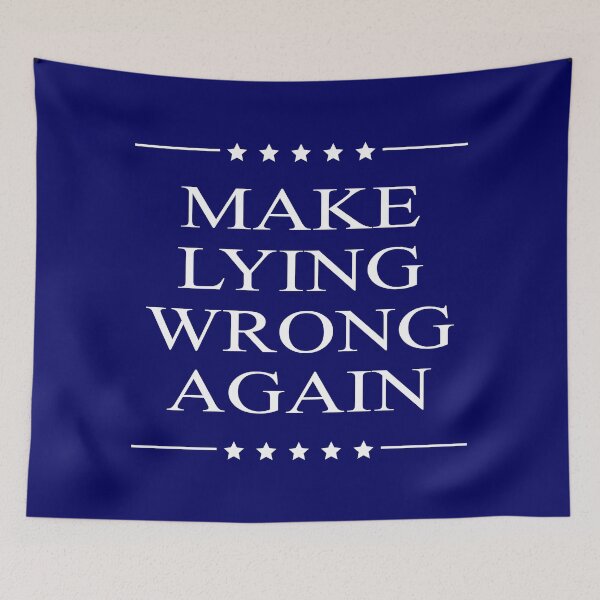 Item preview, Make Lying Wrong Again Not My President Protest Design designed and sold by magentasponge.