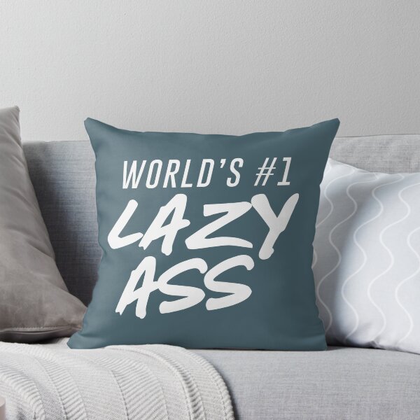 Item preview, World's #1 Lazy Ass Ver. 2 designed and sold by teeworthy.