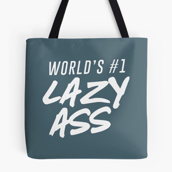 Item preview, World's #1 Lazy Ass Ver. 2 designed and sold by teeworthy.