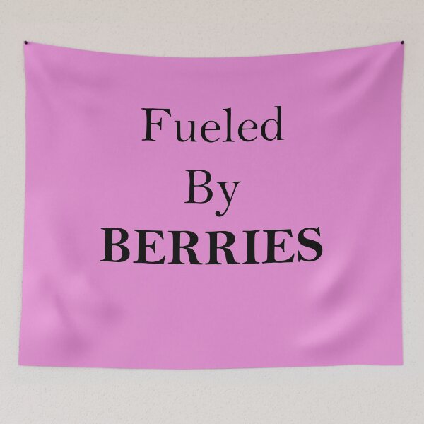 Item preview, Fueled by BERRIES designed and sold by holo 2000.