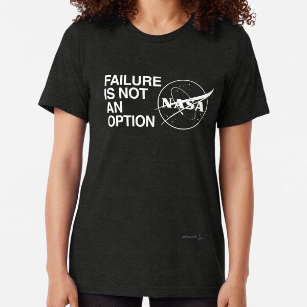 FAILURE IS NOT AN OPTION Tri-blend T-Shirt