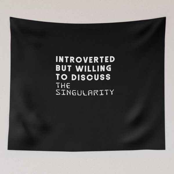 Item preview, introverted but willing to discuss the singularity designed and sold by DataDumb.