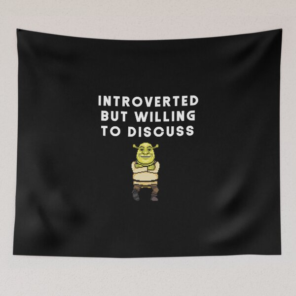 Item preview, introverted but willing to discuss shrek designed and sold by DataDumb.