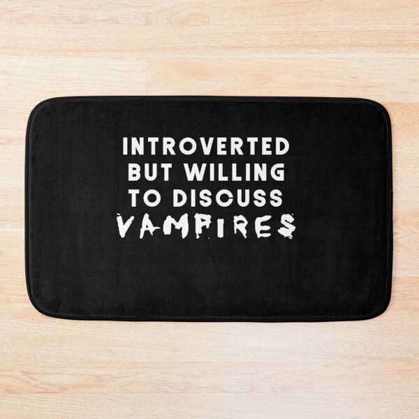 Item preview,  introverted but willing to discuss vampires designed and sold by DataDumb.