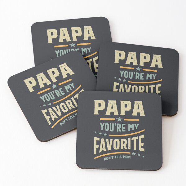 Item preview, Papa You're My Favorite - Father Gift designed and sold by cidolopez.