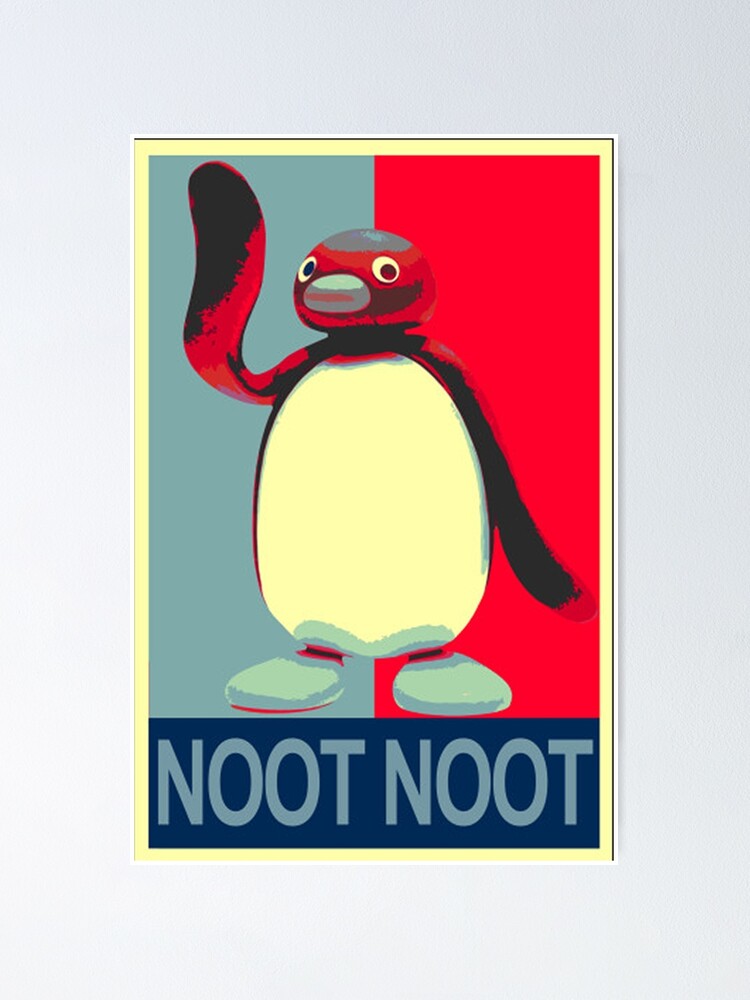 Pingu Noot Noot Poster By Axcler Redbubble