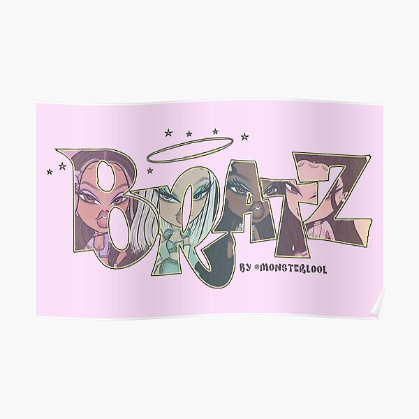 Bratz core for Logo Drawing By Monsterlool Poster