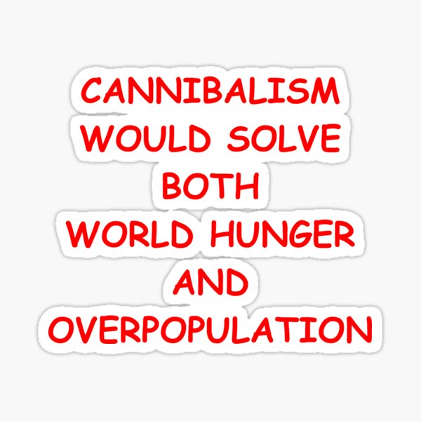 Cannibalism Sticker