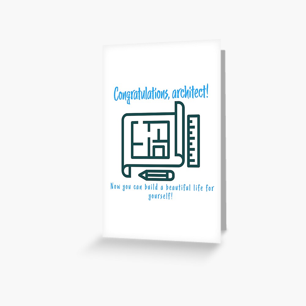 "Congratulations Card Architect" Greeting Card for Sale by Yviemakes