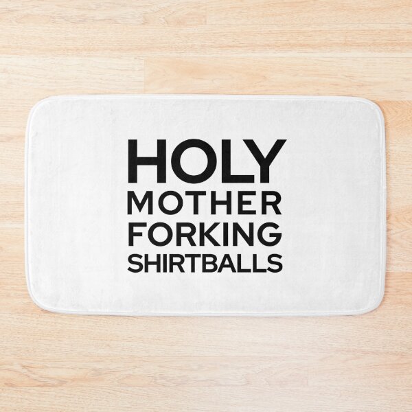 Item preview, Holy Motherforking Shirtballs designed and sold by quoteedesigns.