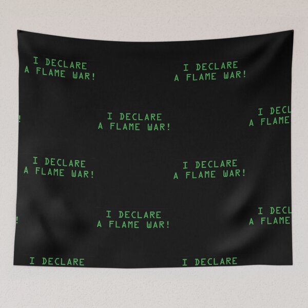 Item preview, I Declare A Flame War designed and sold by artpirate.