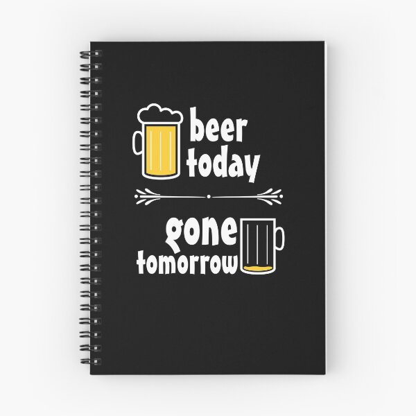 Item preview, Funny beer shirt, beer today gone tomorrow designed and sold by Gerald Waters.
