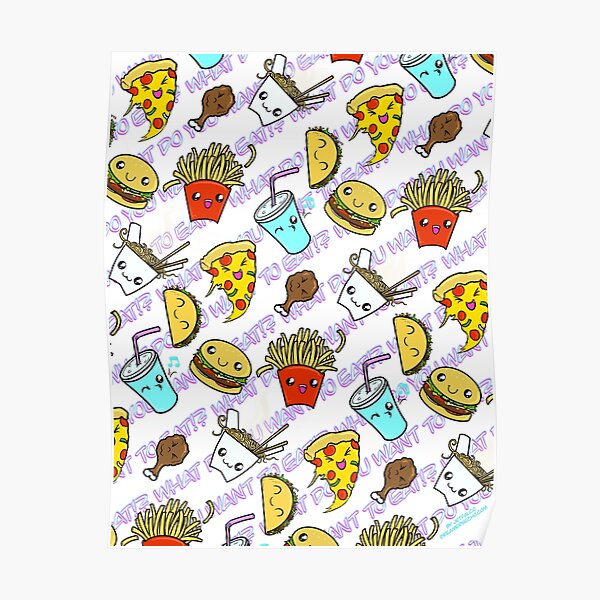 WHAT DO YOU WANT TO EAT?! Poster
