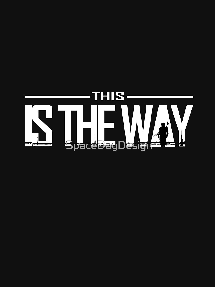 this is the way t shirt uk