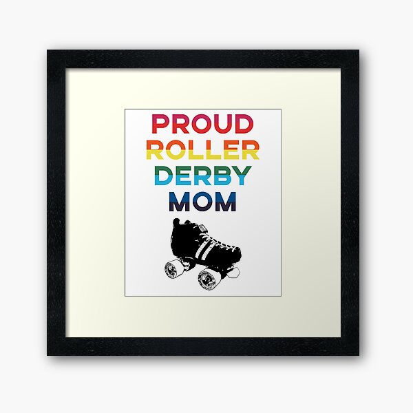Item preview, Proud Roller Derby Mom designed and sold by fearcity.