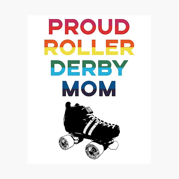 Item preview, Proud Roller Derby Mom designed and sold by fearcity.