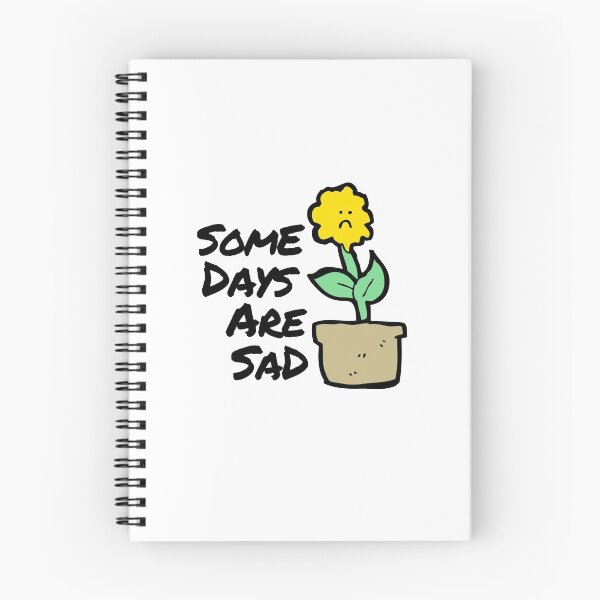 Item preview, Sad Days Sunflower Depression Mental Health Cute Funny Gift Sarcastic Happy Fun Introvert Awkward Geek Hipster Silly Inspirational Motivational Birthday designed and sold by EpsilonEridani.
