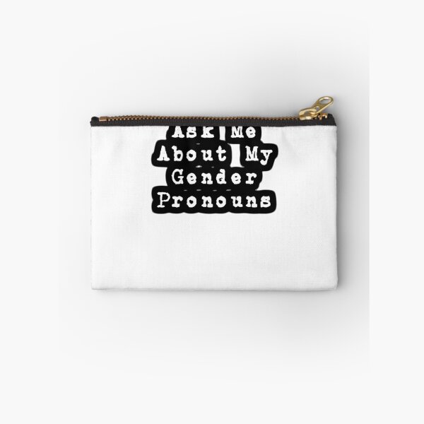 Item preview, Ask Me About My Gender Pronouns (inverted) designed and sold by mta-sextape.