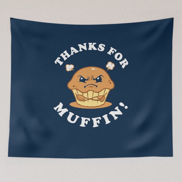 Item preview, Thanks For Muffin designed and sold by Yipptee Shirts.