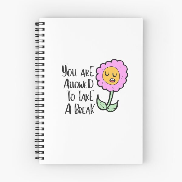 Item preview, Take A Break Flower Depression Mental Health Cute Funny Gift Sarcastic Happy Fun Introvert Awkward Geek Hipster Silly Inspirational Motivational Birthday designed and sold by EpsilonEridani.