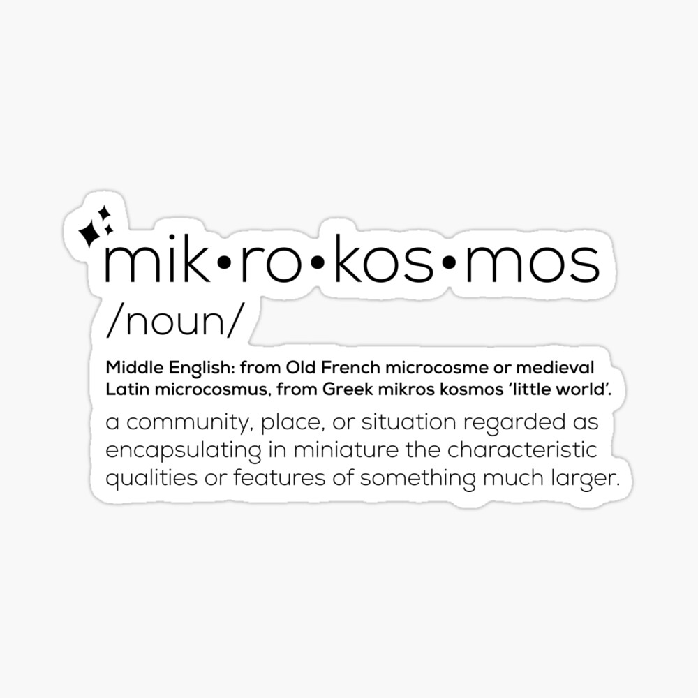 Meaning mikrokosmos Microcosmos Definition