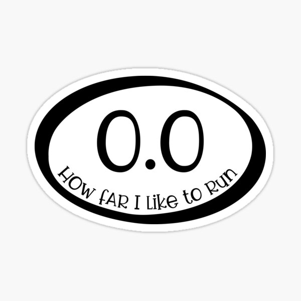 how-far-i-like-to-run-vinyl-sticker-sticker-for-sale-by-nrgstickers